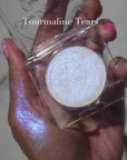 NEW Tourmaline Tears Shinelighter